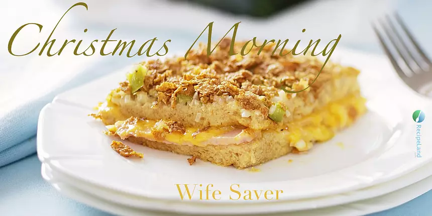 Christmas Morning Wife Saver Recipe